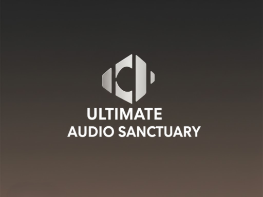 ULTIMATE AUDIO SANCTUARY