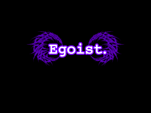 Egoist