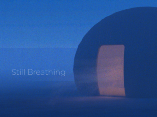 Still Breathing