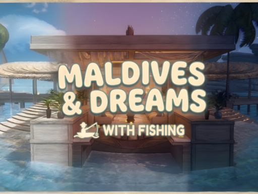 Maldives ＆ Dreams