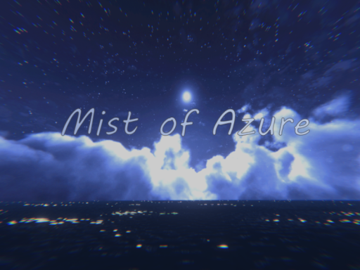 Mist of Azure：蒼の霧