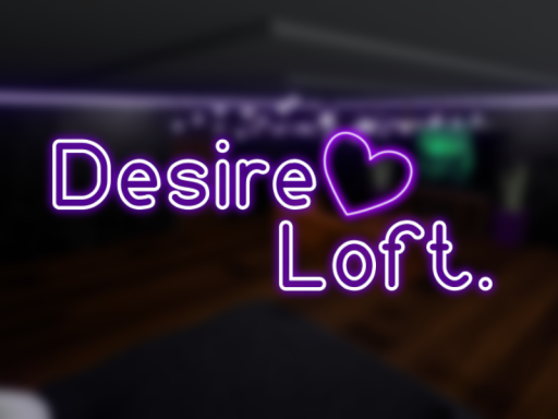 Desire Loft