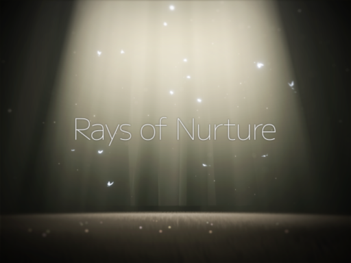 Rays of Nurture