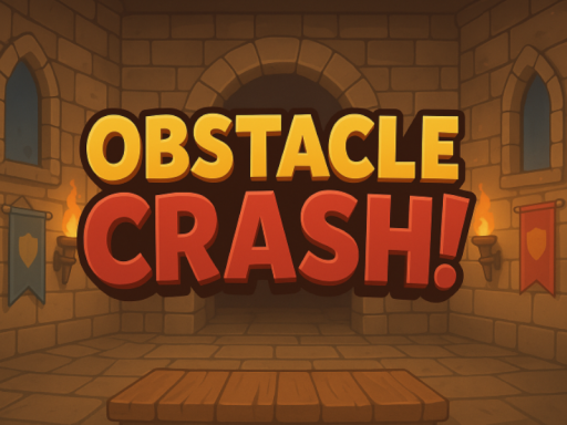 Obstacle CRASHǃ