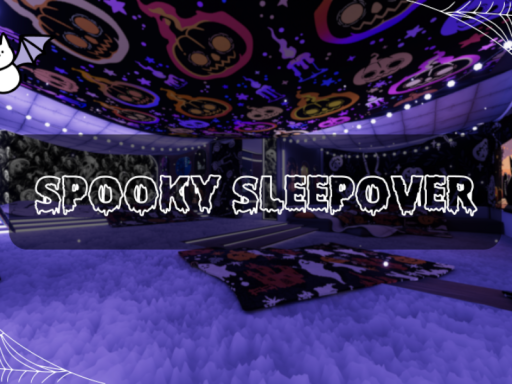 Spooky Sleepver
