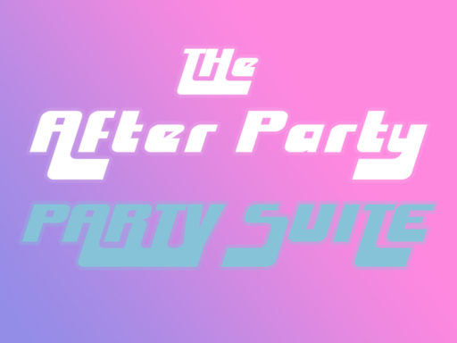 The After Party Suite