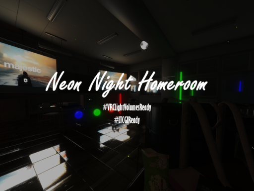 Neon Night Homeroom
