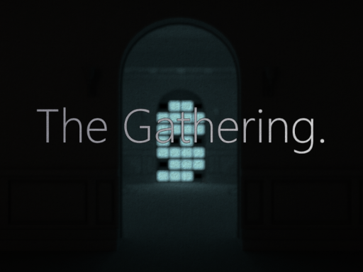 The Gathering