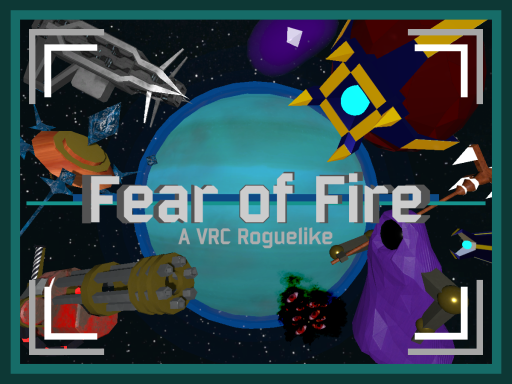 Fear of Fire