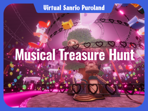 MusicalTreasureHunt_Quest【VirtualSanrioPuroland】