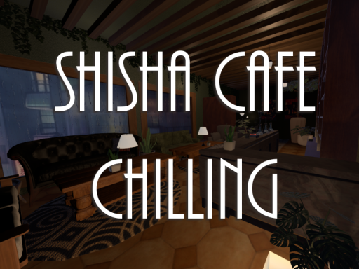 SHISHA CAFE CHILLING