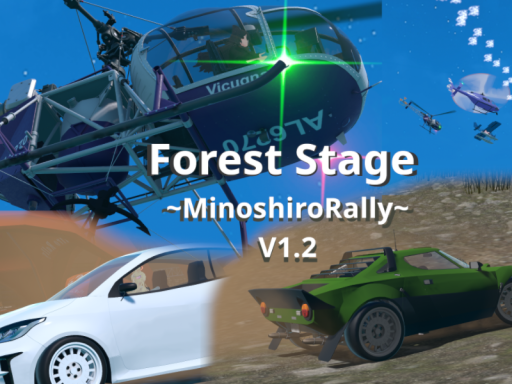 ForestStageV1․2~三ノ白ラリー森林ステージ~