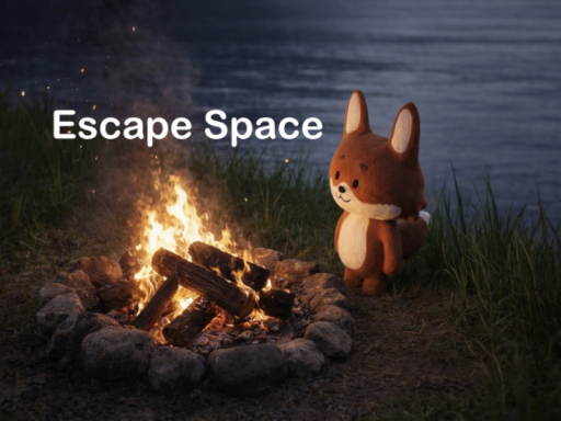 ＋Escape Space＋