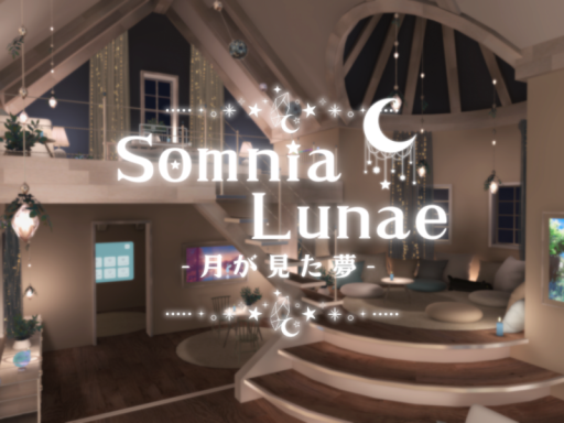 SomniaLunae -月が見た夢-