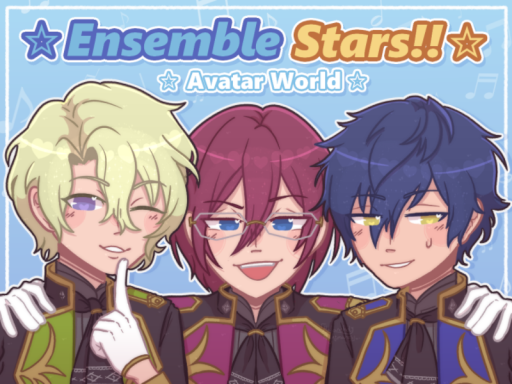 Ensemble Starsǃǃ Avatar World