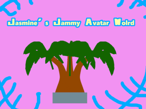 Jasmine's Jammy Avatar World