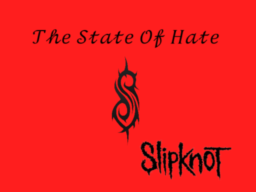 The State Of Hate