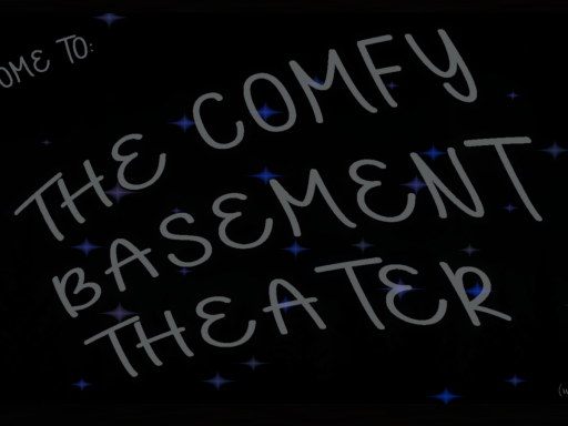 Comfy Basement Theater
