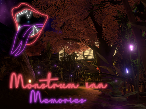 Monstrum Inn Memories