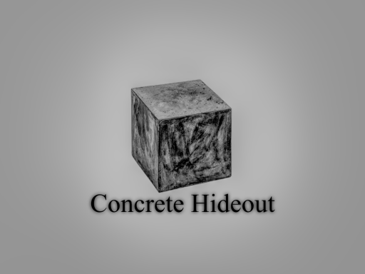 Concrete Hideout