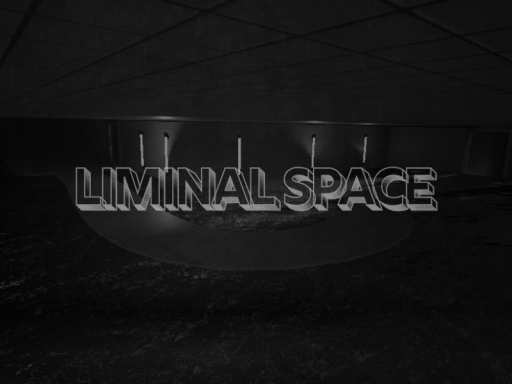 Liminal Space