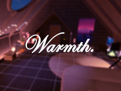 Warmth․