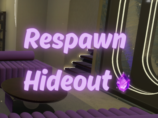 Respawn Hideout