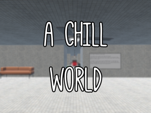 A chill world