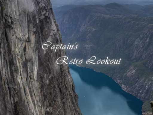 Captains retro lookout