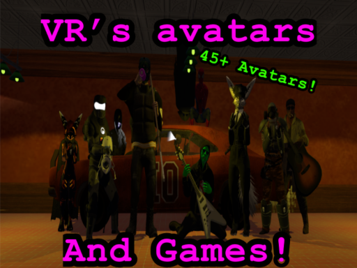 VR'S AVATARS ＆ CHILLOUT BAR