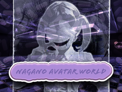 Nagano Chan's Avatar World