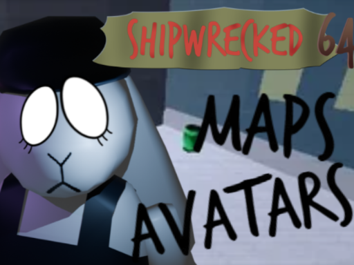 Shipwrecked64 Mapsǃ