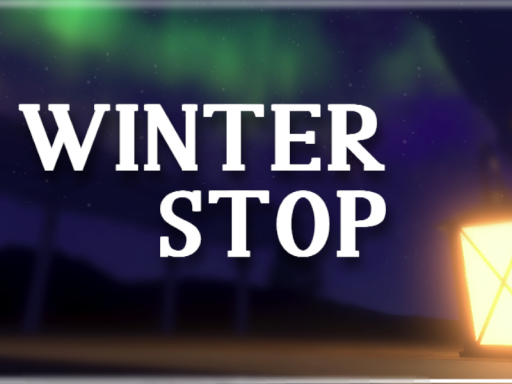 Winter Stop （OPTIMIZATION UPDATE）