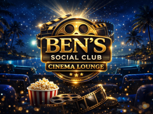 ∗BEN SOCIAL CLUB - CINEMA -