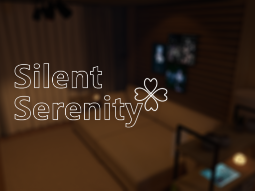 Silent Serenity