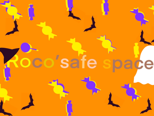 Roco's safe space