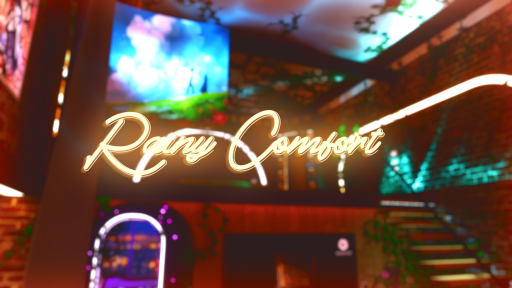Rainy Comfort