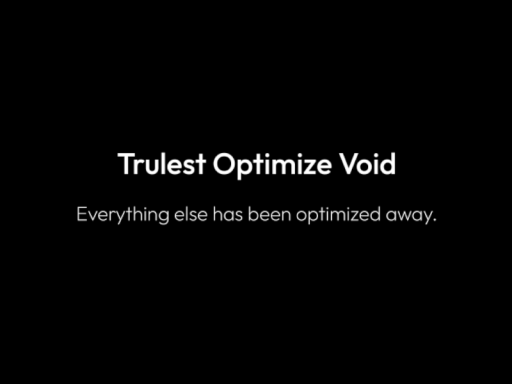 Trulest Optimize Void