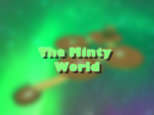 A Minty World