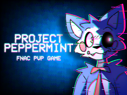 （LEGACY） Project Peppermint - FNAC PVP GAME
