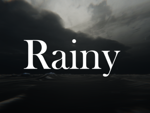 Rainy