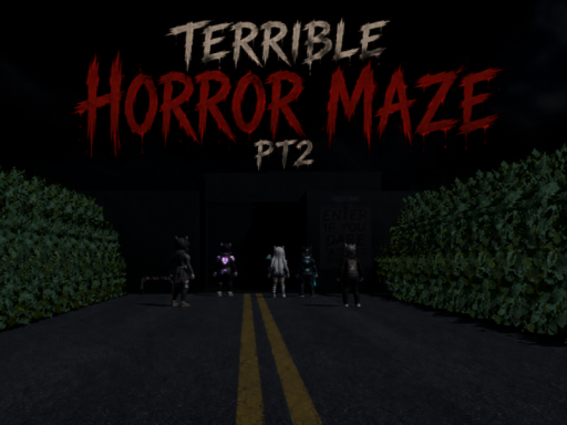 Terrible horror maze pt2