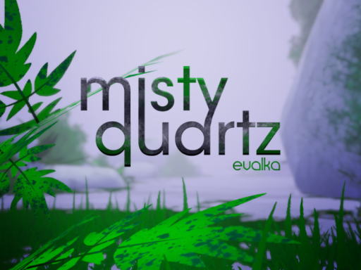 Misty Quartz