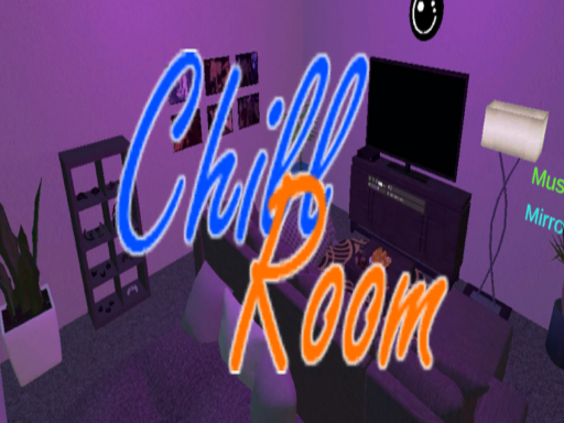 Chill Room
