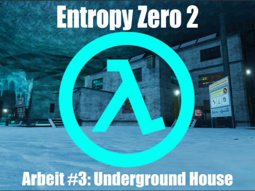 Half Life 2˸ Underground House ［Gateway to Arbeit 3］
