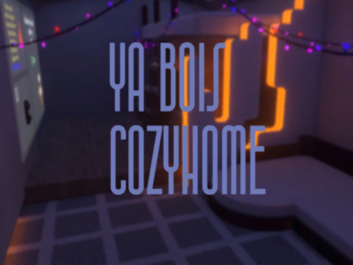 Ya Bois Cozy Room