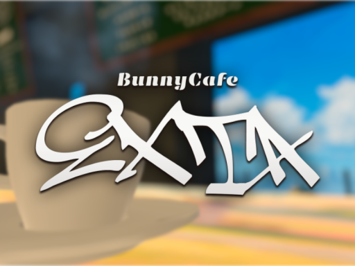 BunnyCafe EXTA