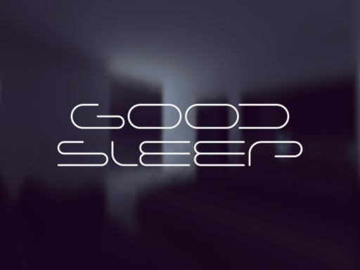 good sleep