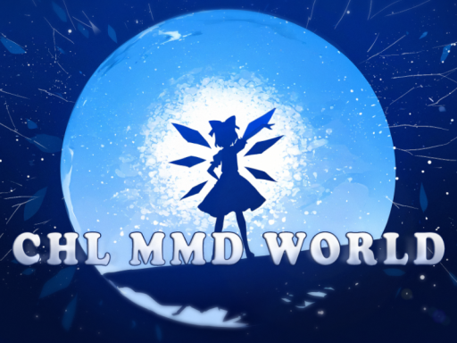 CHL MMD WORLD