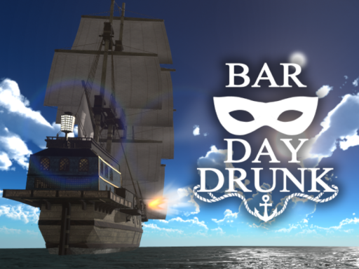 BAR DAY DRUNK